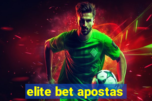 elite bet apostas